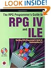The RPG Programmer's Guide to RPG IV and ILE