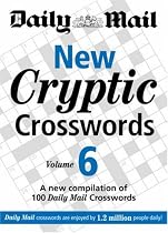 New Cryptic Crosswords: v. 6: A New Compilation of 100 "Daily Mail" Crosswords