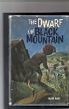 The dwarf on Black Mountain
