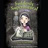 School Spirit: Suddenly Supernatural #1