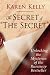 The Secret of ''The Secret'': Unlocking the Mysteries of the Runaway Bestseller