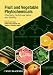 Fruit and Vegetable Phytochemicals: Chemistry, Nutritional Value and Stability