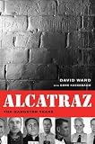 Alcatraz: The Gangster Years