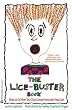 The Lice-Buster Book: What to Do When Your Child Comes Home with Head Lice