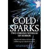 Cold Sparksby Peter Giglio