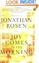 Joy Comes in the Morning: A Novel
