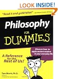 Philosophy For Dummies