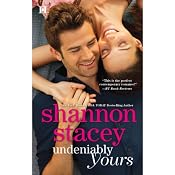 Undeniably Yours | Shannon Stacey