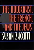 The Holocaust, the French, and the Jews