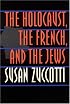 The Holocaust, the French, and the Jews