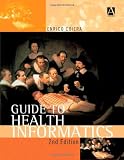 Guide to Health Informatics Reviews