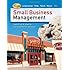 Small Business Management: Launching and Growing Entrepreneurial Ventures (with Online Premium Site Printed Access Card)