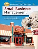 Small Business Management: Launching and Growing Entrepreneurial Ventures (with Online Premium Site Printed Access Card)