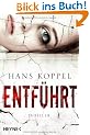 Entf�hrt: Thriller