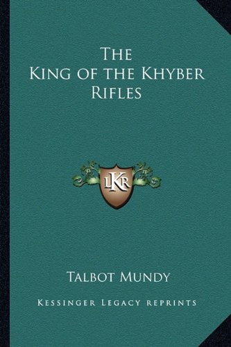 The King of the Khyber Rifles