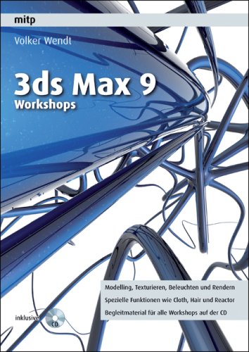Cover image : 3ds max 9 Workshops