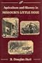 Agriculture and Slavery in Missouri's Little Dixie