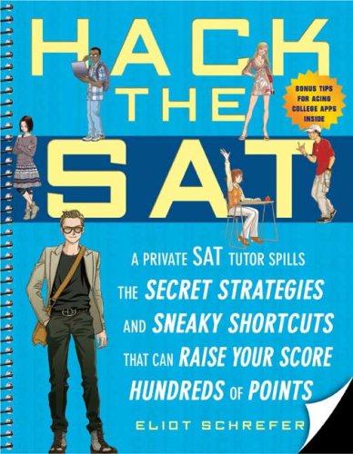 City Travel Guides Discounted  Books : Hack the SAT: Strategies and Sneaky Shortcuts That Can Raise Your Score Hundreds of Points