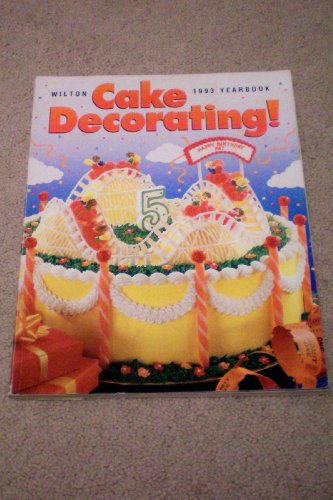 Wilton 1993 Cake Decorating Yearbook at Amazon.com