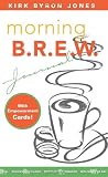 Morning B.R.E.W. Journal [With Empowerment Cards]