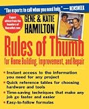 Rules of Thumb for Home Building, Improvement, and Repair