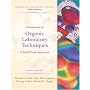 Introduction to Organic Laboratory Techniques: A Small-Scale Approach (Brooks/Cole Laboratory Series for Organic Chemistry)