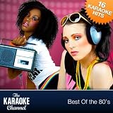 The Karaoke Channel - Best Of The 80s