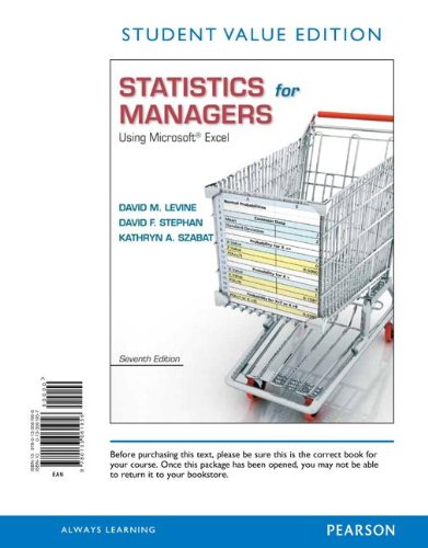 statistics for managers using microsoft excel student value edition 7th edition
