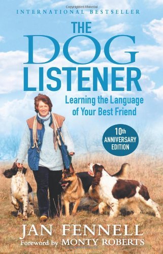 The Dog Listener by Jan Fennell (Special Edition, 2 Sep 2010) Paperback