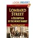 Lombard Street:  A Description of the Money Market