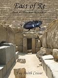 East of Re (Tales of the Ancient Ancestors)