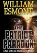 The Patriot Paradox (The Reluctant Hero)