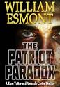 The Patriot Paradox (The Reluctant Hero Series, Book One)
