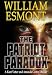 The Patriot Paradox (The Reluctant Hero Series, Book One)