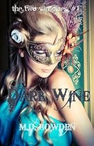 Dark Wine (The Two Vampires, #1)