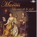 Marais: La voix de la Viole