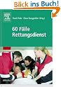 60 F�lle Rettungsdienst