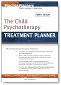 The Child Psychotherapy Treatment Planner (PracticePlanners?)