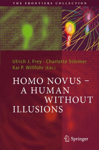 Homo Novus - A Human Without Illusions (The Frontiers Collection) (English and English Edition)