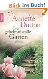 Der geheimnisvolle Garten: Roman