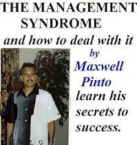 Click to Download Free Kindle Book -> The Management Syndrome: How to Deal With It !