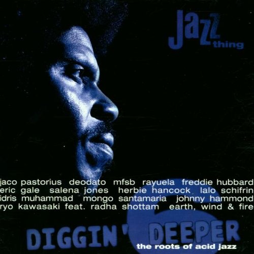 Produkt-Bild: Diggin' Deeper 6 - the Roots of Acid Jazz