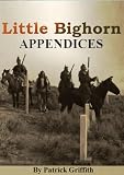LITTLE BIGHORN APPENDICES.