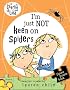 Charlie and Lola: I'm Just Not Keen on Spiders (Charlie and Lola)