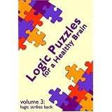 Logic Puzzles for a Healthy Brain: Logic Strikes Back