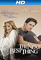The Next Best Thing [HD]