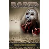 Rabid: Book 2 in the Werecat Saga