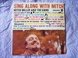 MITCH MILLER & GANG Sing Along With Mitch LP 1958