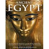 Ancient Egypt: An Illustrated Reference to the Myths, Religions, Pyramids and Temples