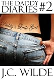 The Daddy Diaries: Book 2 (3 Book Collection - Forgive Me Father, Bedding the Babysitter & Pleasing Uncle)
